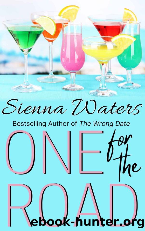 One for the Road by Sienna Waters
