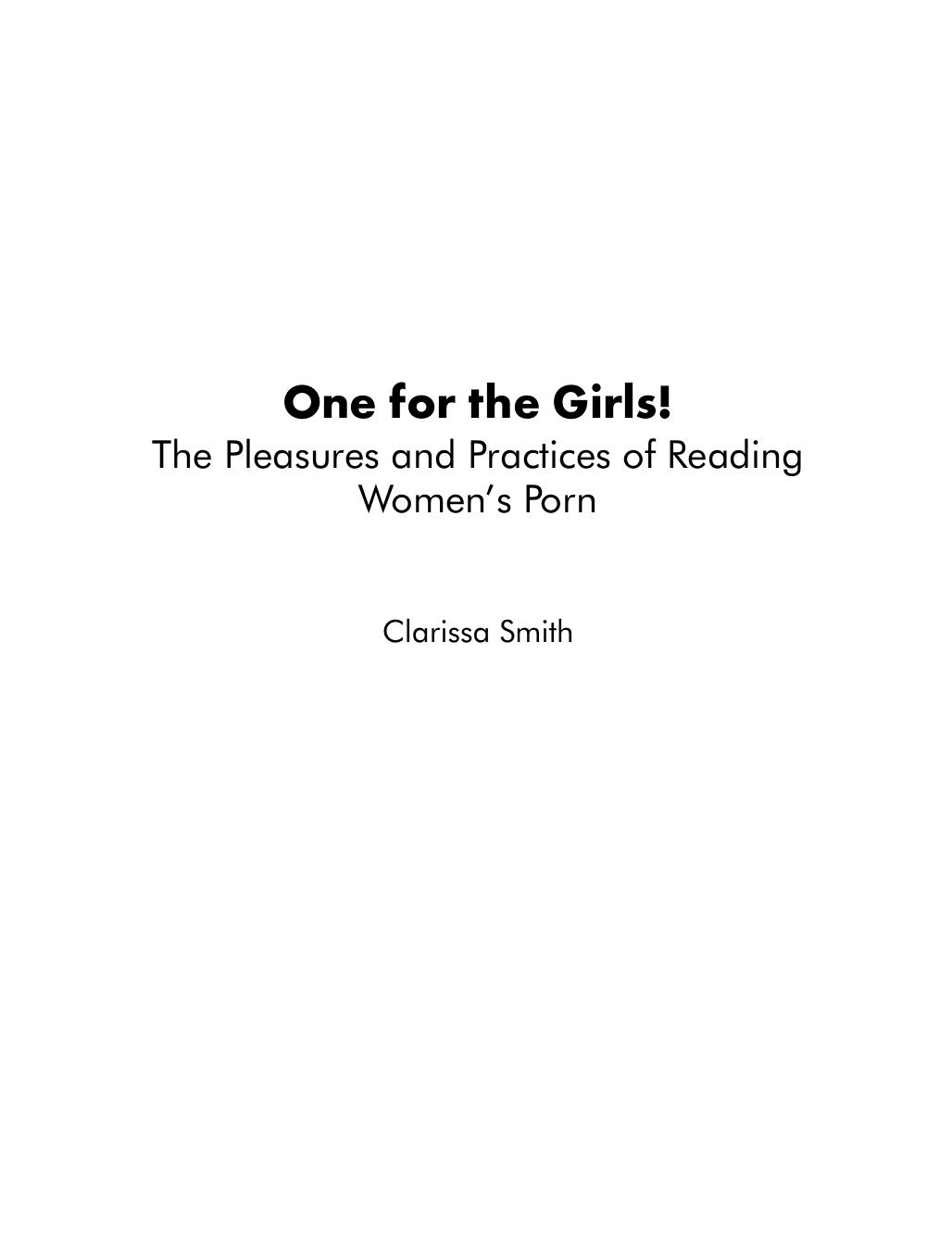 One for the girls! : the pleasures and practices of reading women's porn by Clarissa Smith