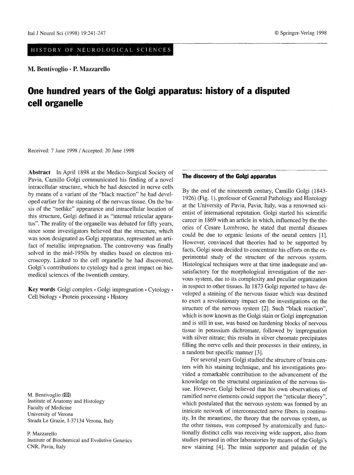 One hundred years of the Golgi apparatus: history of a disputed cell organelle by Unknown