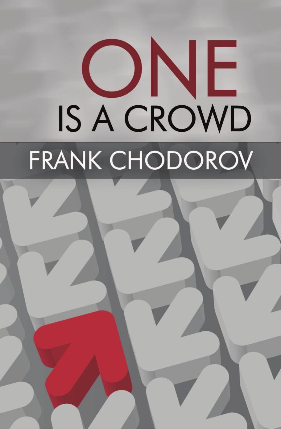 One is a Crowd by Frank Chodorov