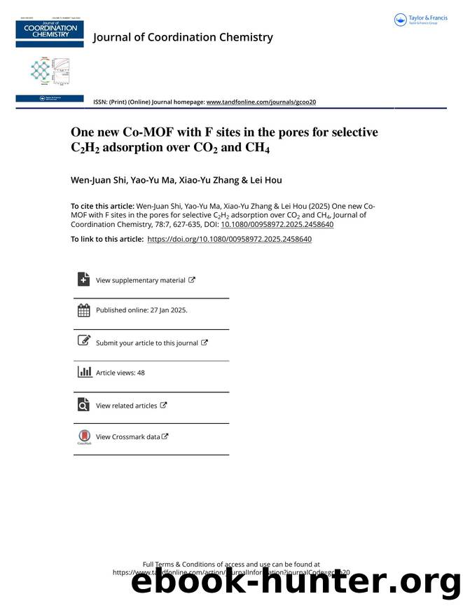 One new Co-MOF with F sites in the pores for selective C2H2 adsorption over CO2 and CH4 by Shi Wen-Juan & Ma Yao-Yu & Zhang Xiao-Yu & Hou Lei