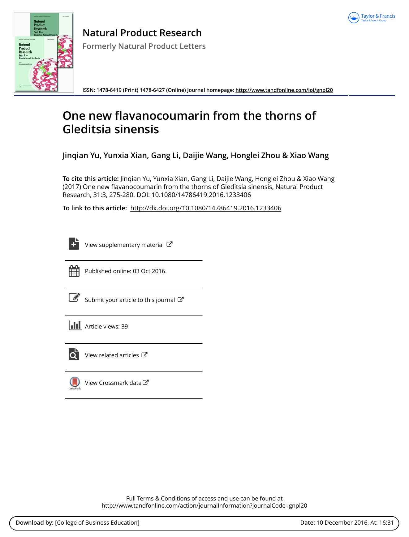 One new flavanocoumarin from the thorns of Gleditsia sinensis by Jinqian Yu & Yunxia Xian & Gang Li & Daijie Wang & Honglei Zhou & Xiao Wang