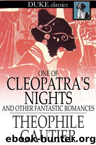 One of Cleopatra's Nights by Théophile Gautier