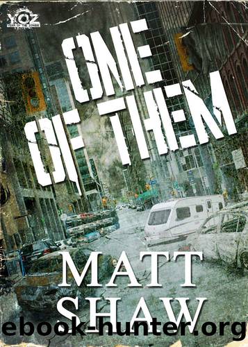 One of Them (Year of the Zombie Book 11) by Matt Shaw
