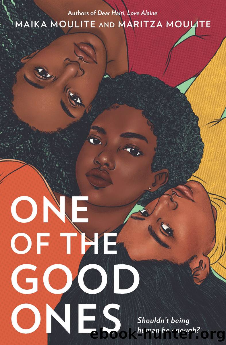 One of the Good Ones by Maika Moulite