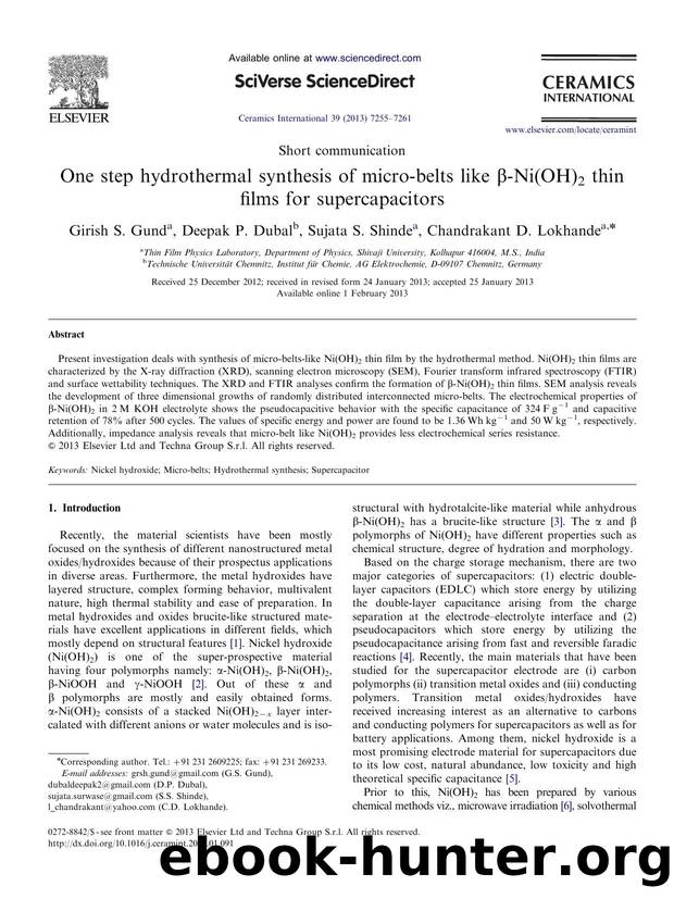 One step hydrothermal synthesis of micro-belts like amp#x003B2;-Ni(OH)2 thin films for supercapacitors by Girish S. Gund & Deepak P. Dubal & Sujata S. Shinde & Chandrakant D. Lokhande