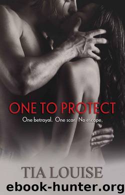 One to Protect (One to Hold Book 3) by Tia Louise