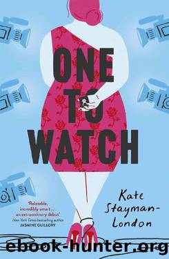 One to Watch by Kate Stayman-London
