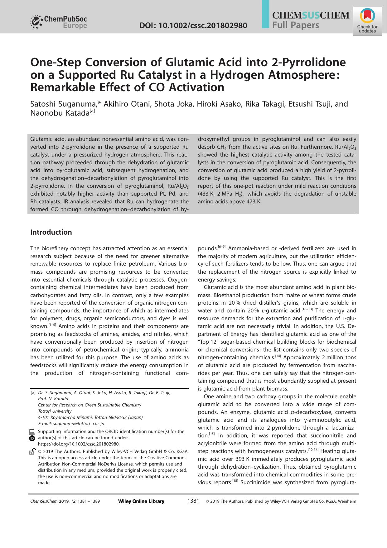 OneâStep Conversion of Glutamic Acid into 2âPyrrolidone on a Supported Ru Catalyst in a Hydrogen Atmosphere: Remarkable Effect of CO Activation by Unknown
