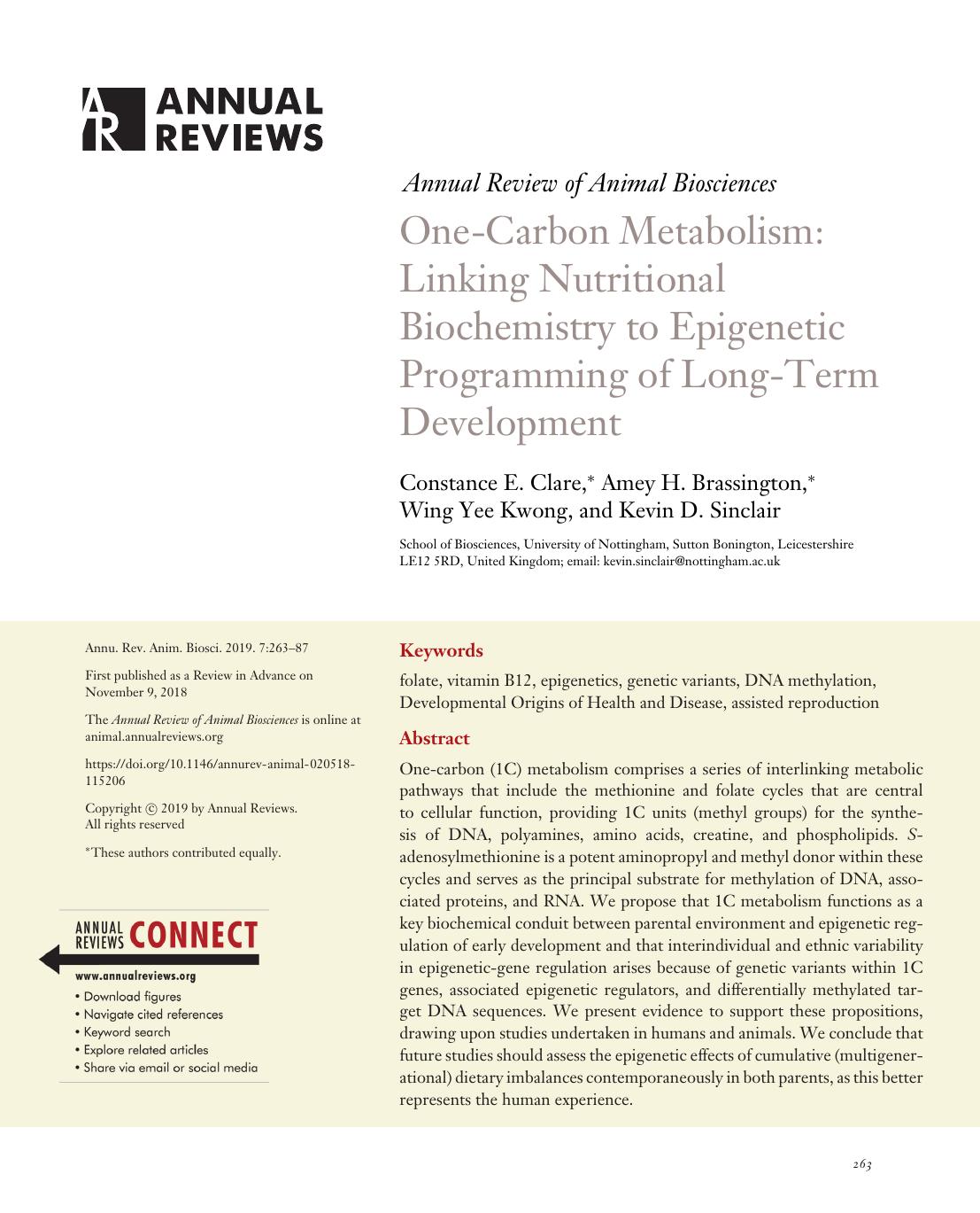 One-Carbon Metabolism: Linking Nutritional Biochemistry to Epigenetic Programming of Long-Term Development by Constance E. Clare Amey H. Brassington Wing Yee Kwong and Kevin D. Sinclair