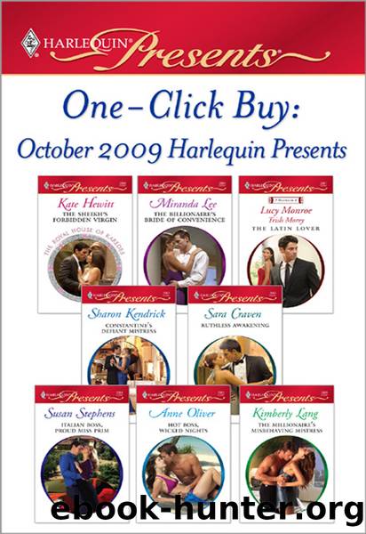 One-Click Buy: October 2009 Harlequin Present: The Sheikh's Forbidden Virgin\The Billionaire's Bride of Convenience\Constantine's Defiant Mistress\Ruthless Awakening\Italian Boss, Proud Miss Prim by Kate Hewitt