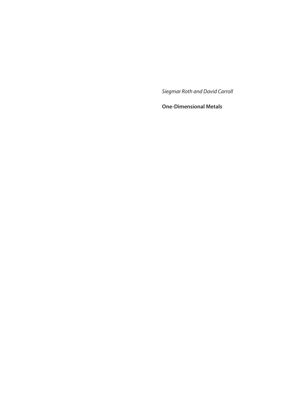 One-Dimensional Metals: Conjugated Polymers, Organic Crystals, Carbon Nanotubes and Graphene by Unknow