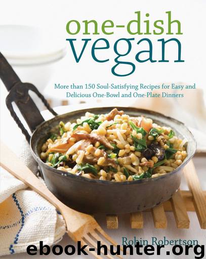 One-Dish Vegan by Robin Robertson