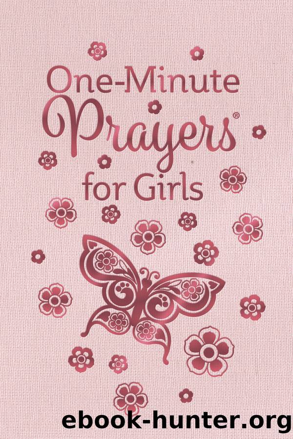 One-Minute Prayers for Girls by Harvest House Publishers