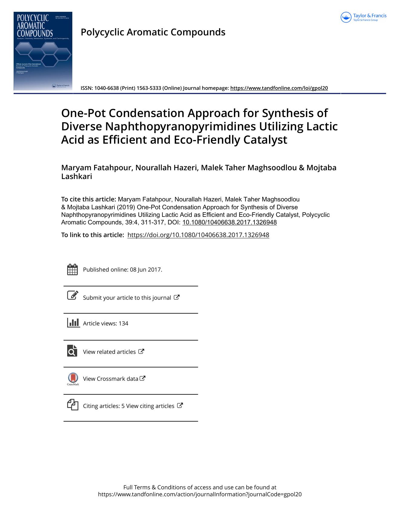 One-Pot Condensation Approach for Synthesis of Diverse Naphthopyranopyrimidines Utilizing Lactic Acid as Efficient and Eco-Friendly Catalyst by Maryam Fatahpour & Nourallah Hazeri & Malek Taher Maghsoodlou & Mojtaba Lashkari