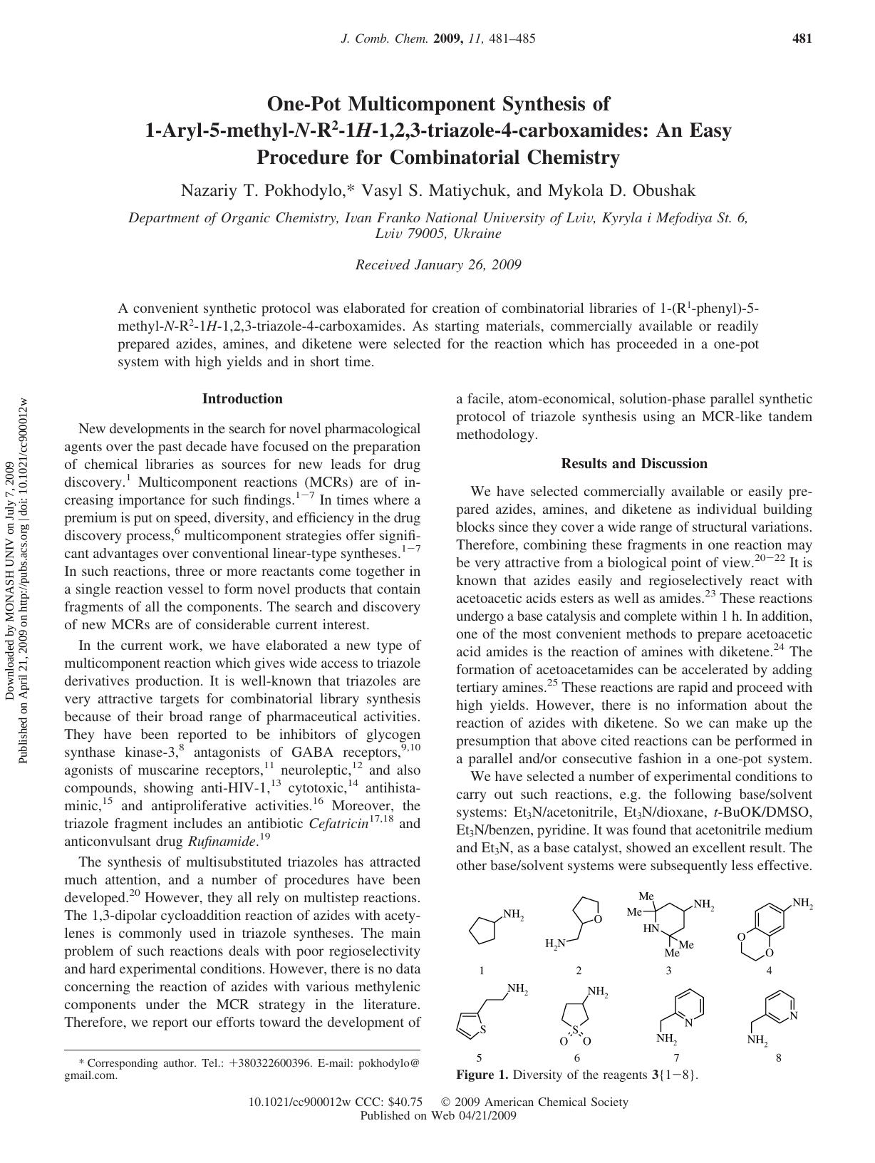 One-Pot Multicomponent Synthesis of 1-Aryl-5-methyl-N-R2-1H-1,2,3-triazole-4-carboxamides: An Easy Procedure for Combinatorial Chemistry by Nazariy T. Pokhodylo* Vasyl S. Matiychuk & Mykola D. Obushak