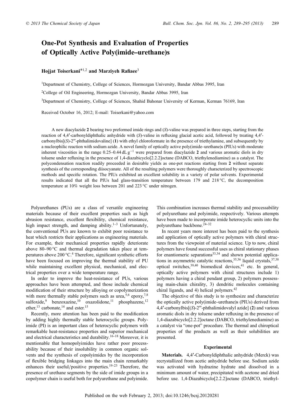 One-Pot Synthesis and Evaluation of Properties of Optically Active Poly(imide–urethane)s by Hojjat Toiserkani Marziyeh Rafiaee