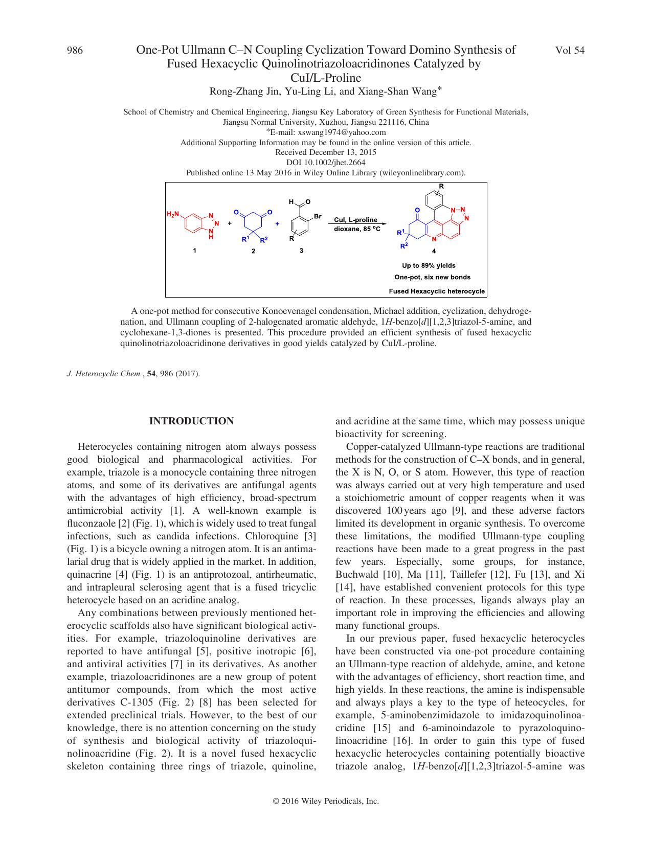 One-Pot Ullmann CâN Coupling Cyclization Toward Domino Synthesis of Fused Hexacyclic Quinolinotriazoloacridinones Catalyzed by CuIL-Proline by Rong-Zhang Jin Yu-Ling Li Xiang-Shan Wang