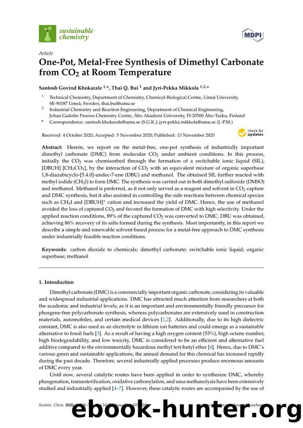 One-Pot, Metal-Free Synthesis of Dimethyl Carbonate from CO2 at Room Temperature by Santosh Govind Khokarale Thai Q. Bui & Jyri-Pekka Mikkola