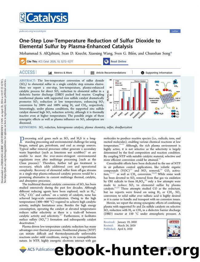 One-Step Low-Temperature Reduction of Sulfur Dioxide to Elemental Sulfur by Plasma-Enhanced Catalysis by Mohammad S. AlQahtani Sean D. Knecht Xiaoxing Wang Sven G. Bilén & Chunshan Song