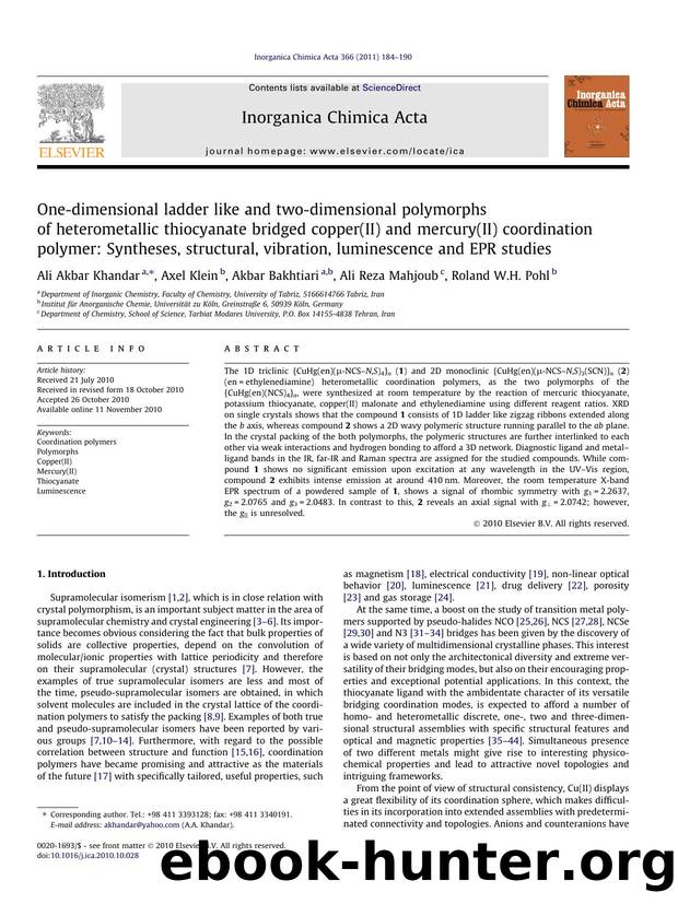 One-dimensional ladder like and two-dimensional polymorphs of heterometallic thiocyanate bridged copper(II) and mercury(II) coordination polymer: Syntheses, structural, vibration,  by Ali Akbar Khandar & Axel Klein & Akbar Bakhtiari & Ali Reza Mahjoub & Roland W.H. Pohl