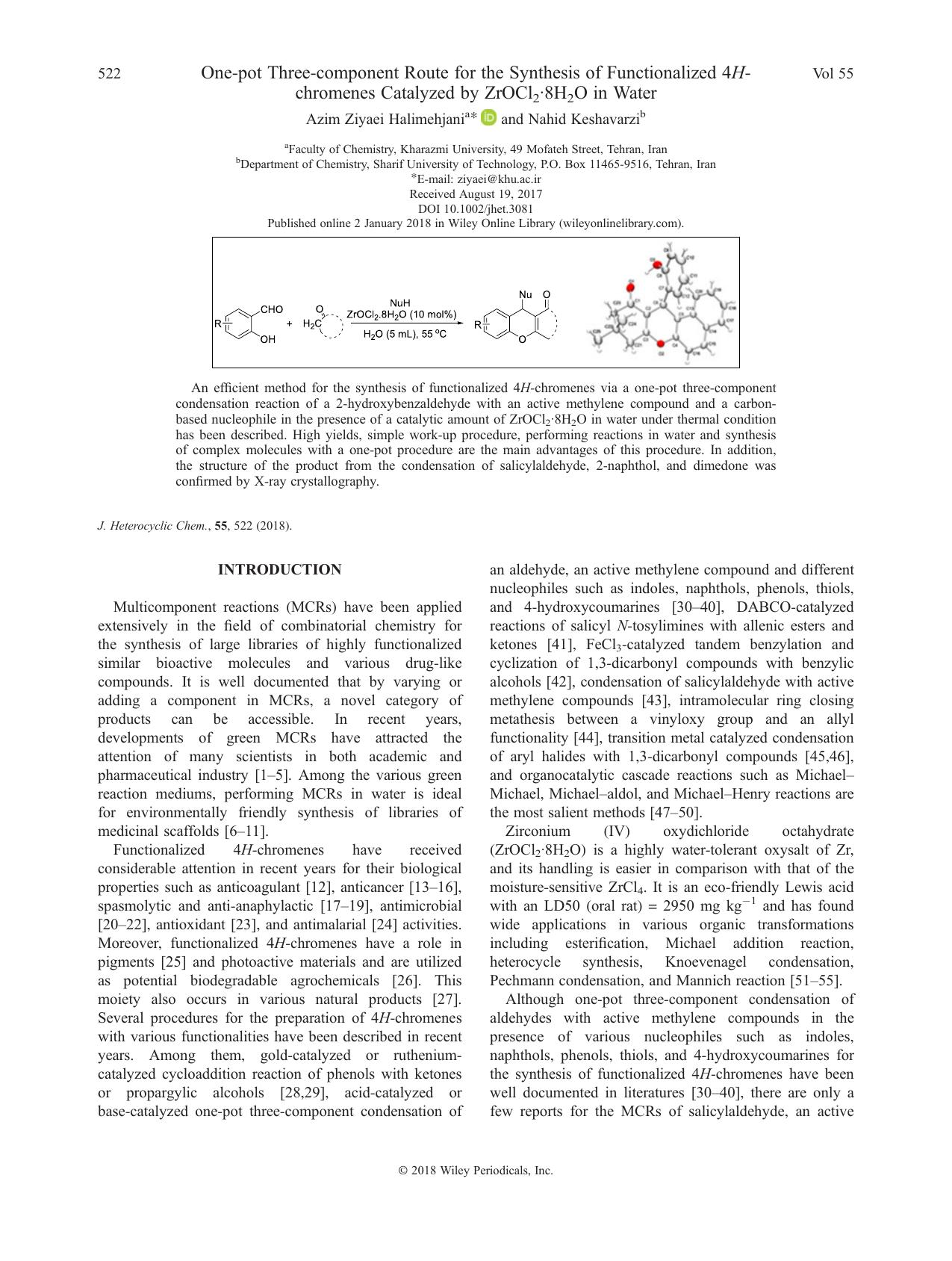 One-pot Three-component Route for the Synthesis of Functionalized 4H-chromenes Catalyzed by ZrOCl2Â·8H2O in Water by Azim Ziyaei Halimehjani & Nahid Keshavarzi