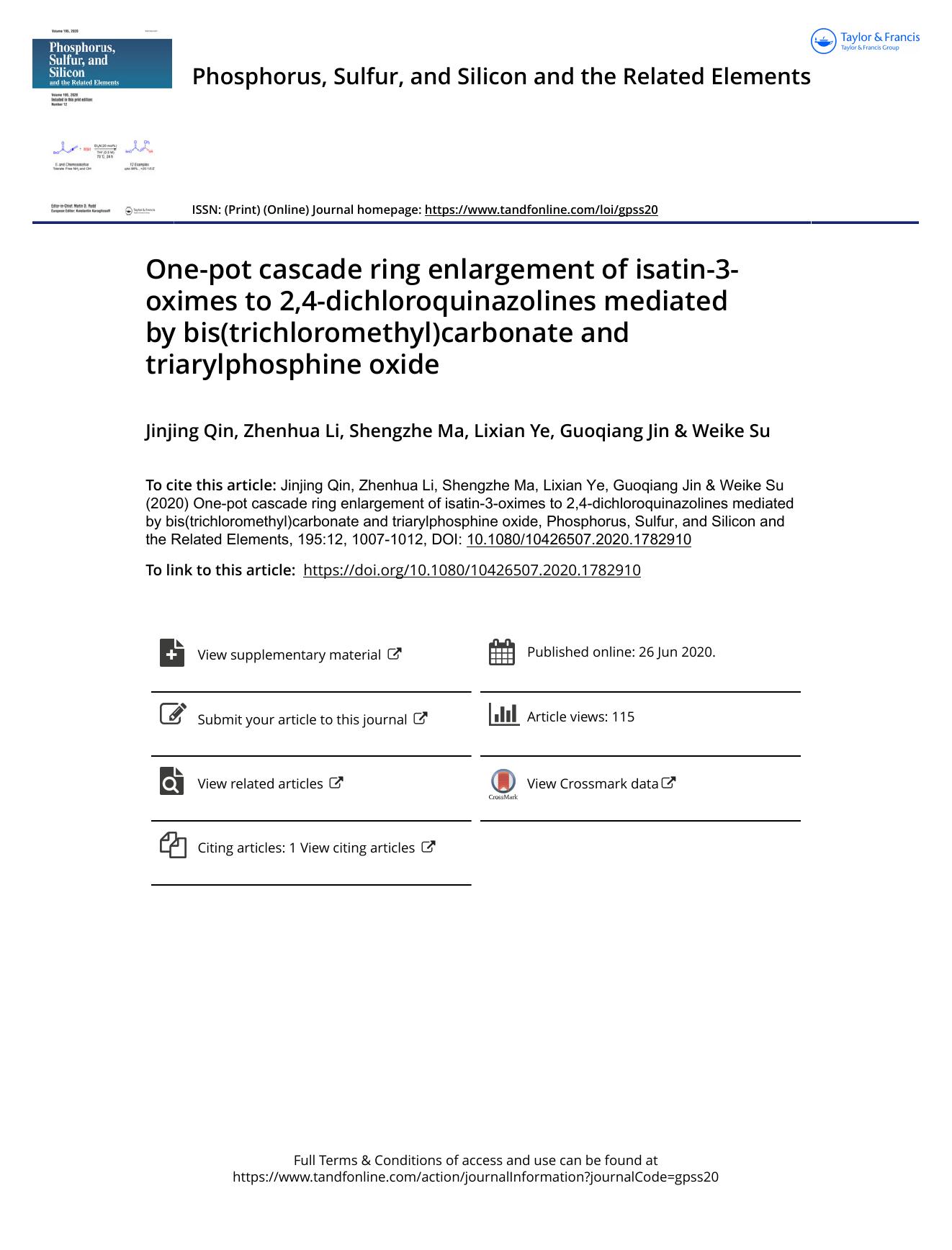 One-pot cascade ring enlargement of isatin-3-oximes to 2,4-dichloroquinazolines mediated by bis(trichloromethyl)carbonate and triarylphosphine oxide by Qin Jinjing & Li Zhenhua & Ma Shengzhe & Ye Lixian & Jin Guoqiang & Su Weike