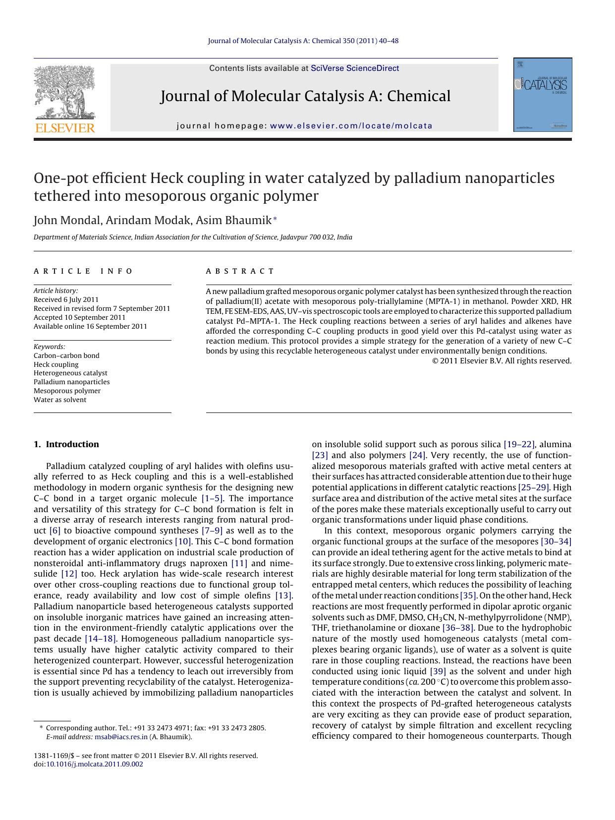 One-pot efficient Heck coupling in water catalyzed by palladium nanoparticles tethered into mesoporous organic polymer by John Mondal