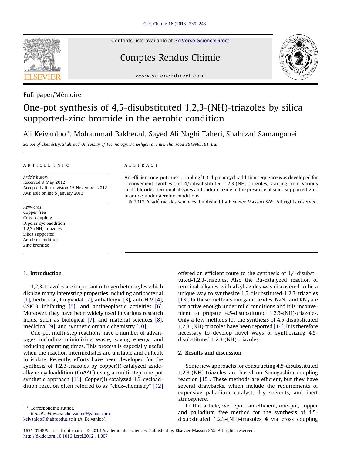 One-pot synthesis of 4,5-disubstituted 1,2,3-(NH)-triazoles by silica supported-zinc bromide in the aerobic condition by Ali Keivanloo