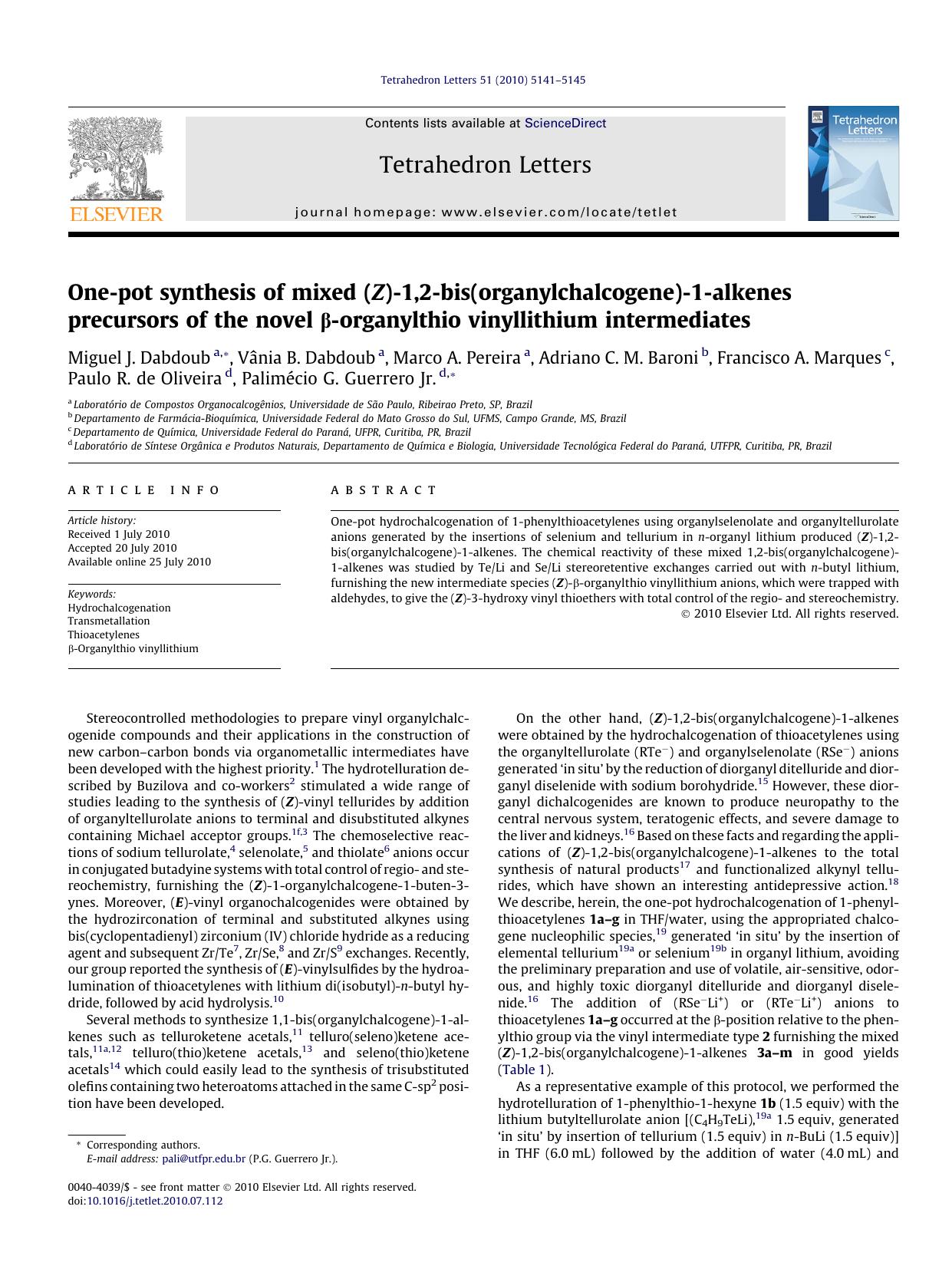 One-pot synthesis of mixed (Z)-1,2-bis(organylchalcogene)-1-alkenes precursors of the novel ÃÂ²-organylthio vinyllithium intermediates by unknow
