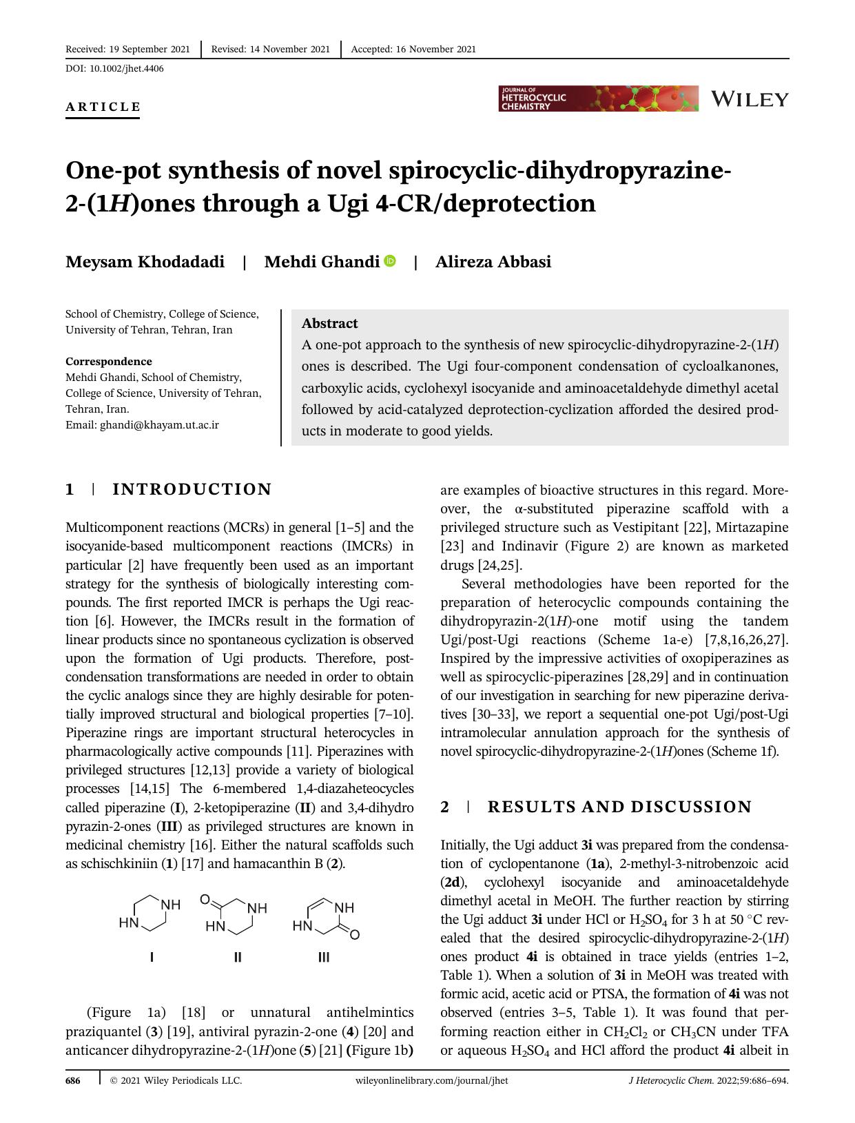 One-pot synthesis of novel spirocyclic-dihydropyrazine- 2-(1H)ones through a Ugi 4-CRdeprotection by Unknown