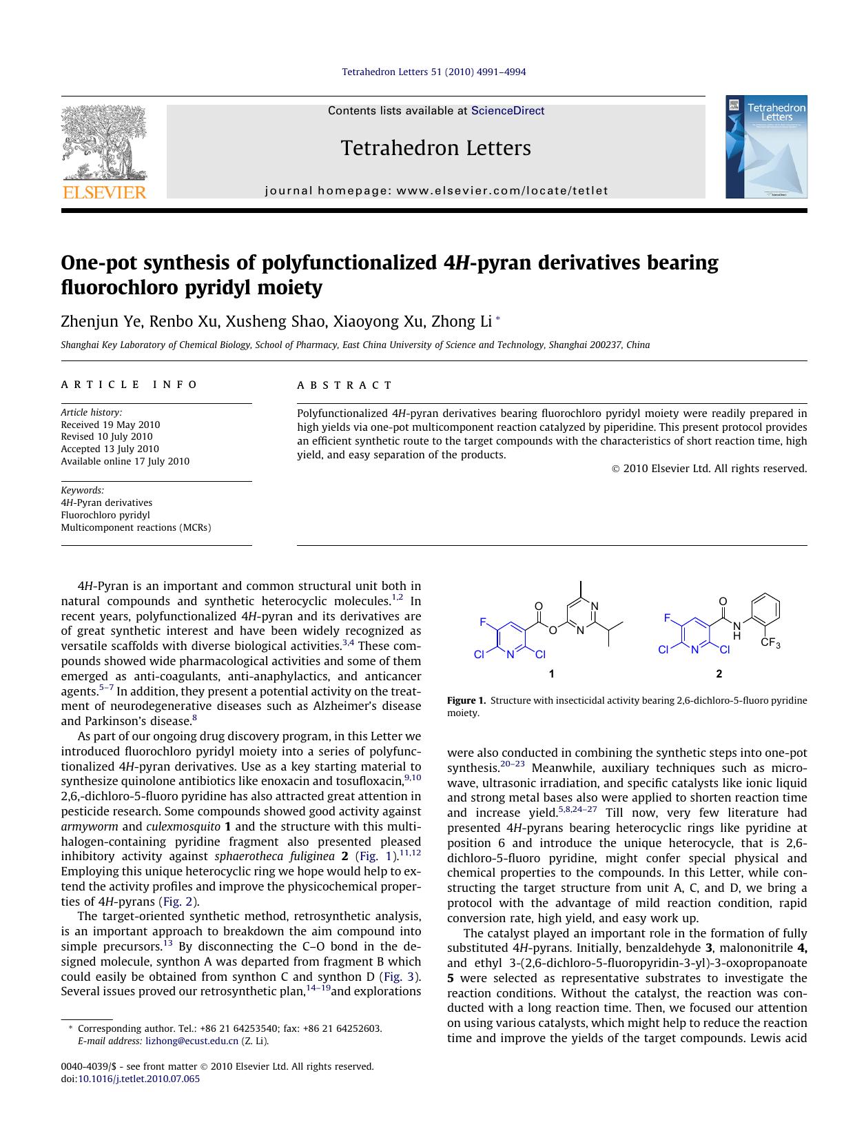 One-pot synthesis of polyfunctionalized 4H-pyran derivatives bearing fluorochloro pyridyl moiety by Zhenjun Ye & Renbo Xu & Xusheng Shao & Xiaoyong Xu & Zhong Li