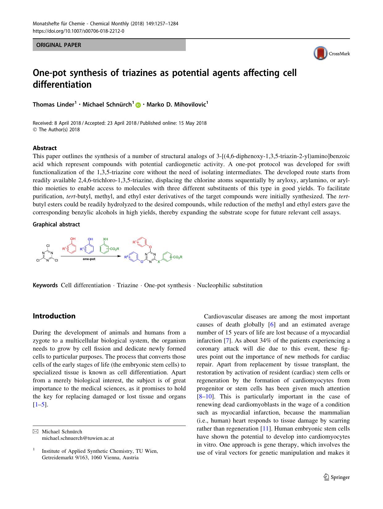One-pot synthesis of triazines as potential agents affecting cell differentiation by Thomas Linder & Michael Schnürch & Marko D. Mihovilovic