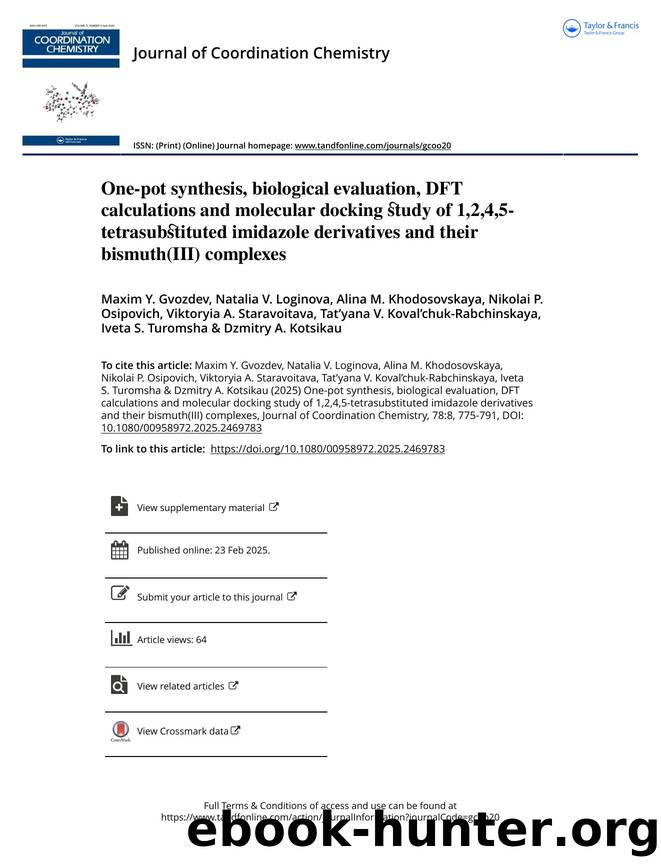 One-pot synthesis, biological evaluation, DFT calculations and molecular docking study of 1,2,4,5-tetrasubstituted imidazole derivatives and their bismuth(III) complexes by unknow