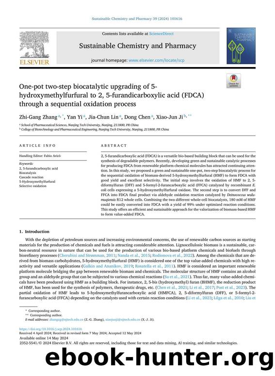 One-pot two-step biocatalytic upgrading of 5-hydroxymethylfurfural to 2, 5-furandicarboxylic acid (FDCA) through a sequential oxidation process by Zhi-Gang Zhang