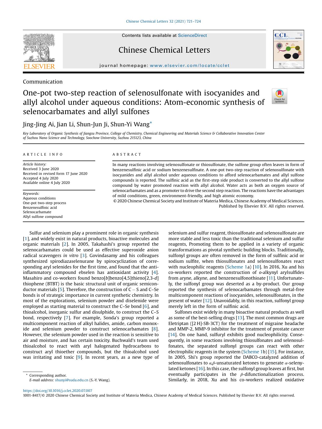 One-pot two-step reaction of selenosulfonate with isocyanides and allyl alcohol under aqueous conditions: Atom-economic synthesis of selenocarbamates and allyl sulfones by Jing-Jing Ai & Jian Li & Shun-Jun Ji & Shun-Yi Wang