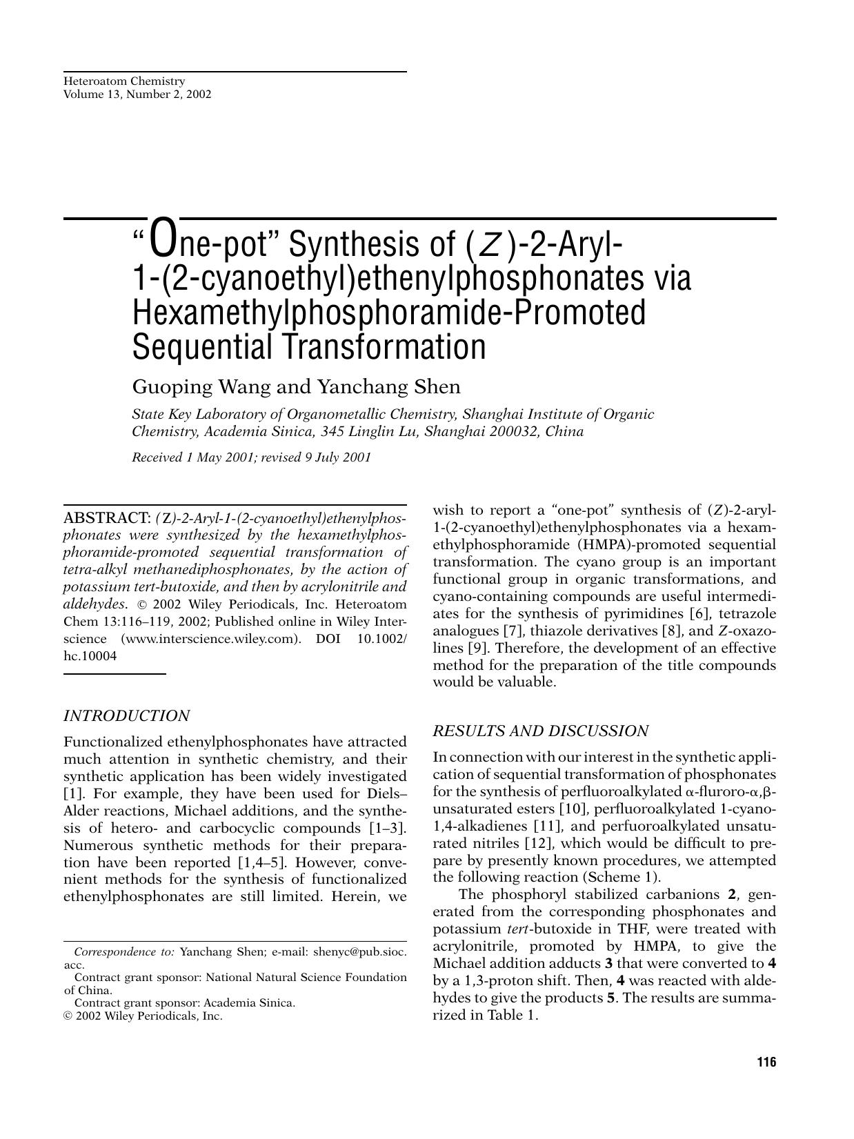 One-pot" synthesis of (Z)-2-aryl-1-(2-cyanoethyl)ethenylphosphonates via hexamethylphosphoramide-promoted sequential transformation by Unknown