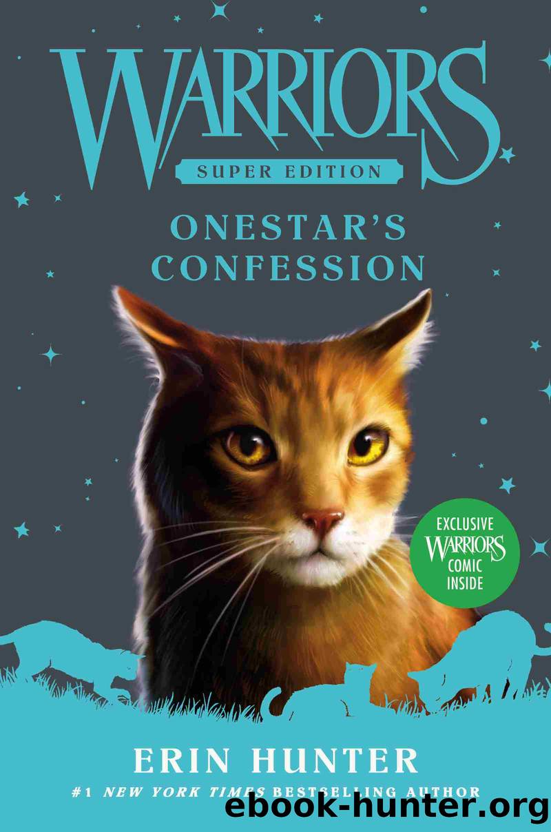 Onestar's Confession by Erin Hunter