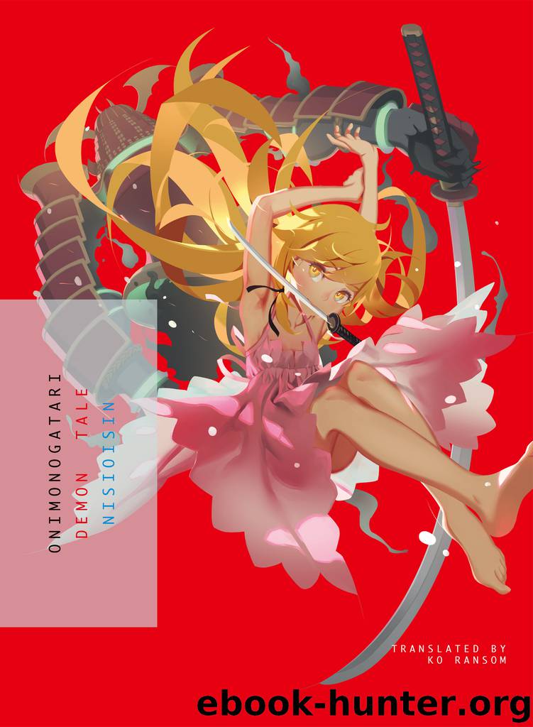 Onimonogatari by Nisioisin