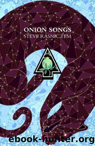 Onion Songs by Steve Rasnic Tem