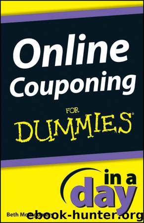 Online Couponing In a Day For Dummies by Beth Montgomery
