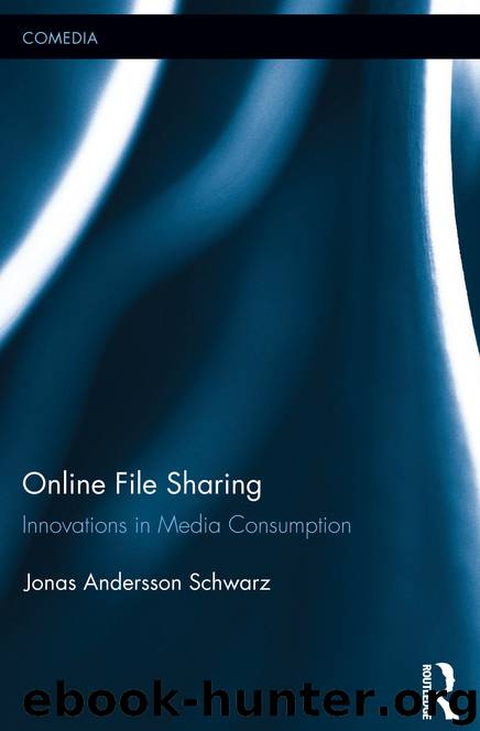 Online File Sharing: Innovations in Media Consumption by Andersson Schwarz Jonas