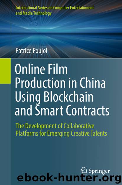 Online Film Production in China Using Blockchain and Smart Contracts by Patrice Poujol