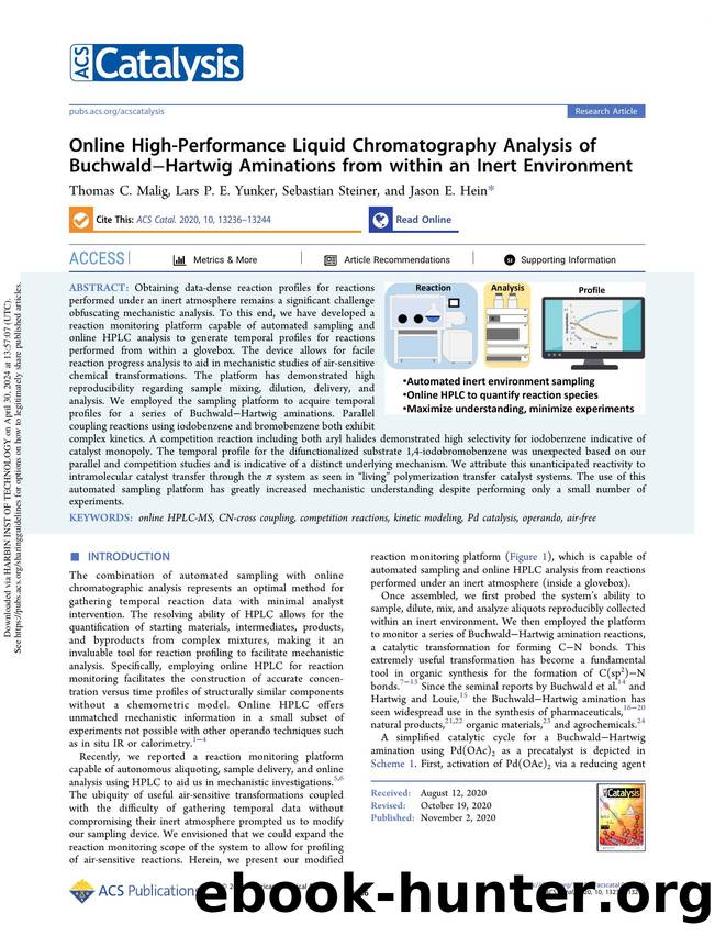 Online High-Performance Liquid Chromatography Analysis of BuchwaldâHartwig Aminations from within an Inert Environment by Thomas C. Malig Lars P. E. Yunker Sebastian Steiner & Jason E. Hein