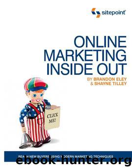 Online Marketing Inside Out by Brandon Eley & Shayne Tilley