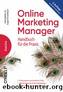 Online Marketing Manager by Felix Beilharz