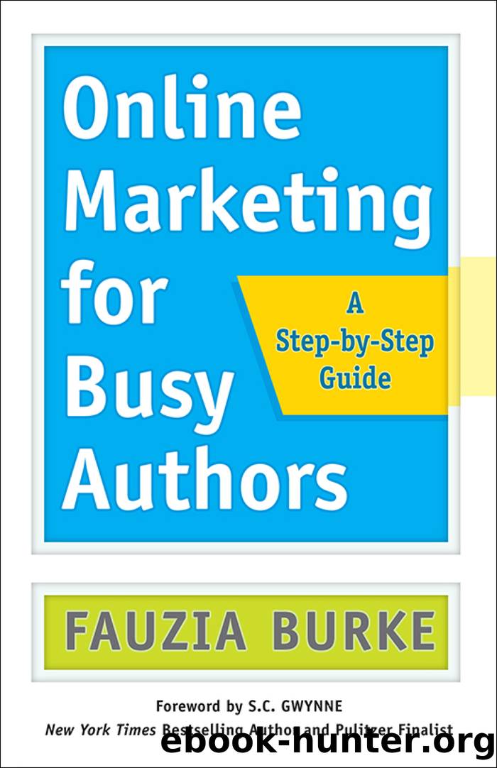 Online Marketing for Busy Authors by Fauzia Burke