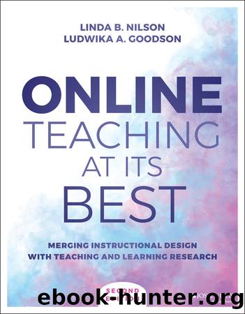 Online Teaching at Its Best by Linda B. Nilson & Ludwika A. Goodson