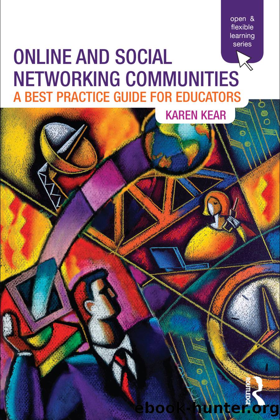 Online and Social Networking Communities by Kear Karen;