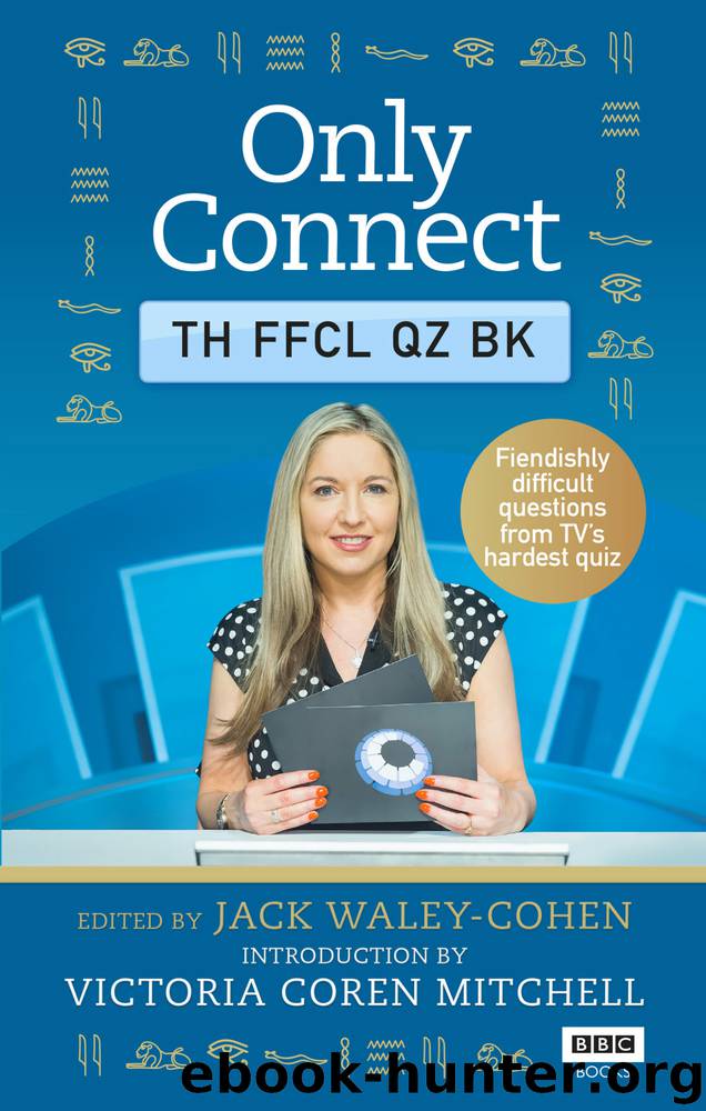 Only Connect by Jack Waley-Cohen